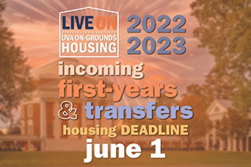 FY and Transfer Housing Deadline: June 1