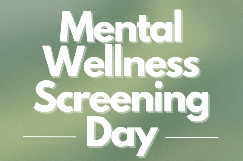 Mental Wellness Screening Day